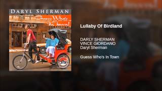 Lullaby of Birdland Music Video