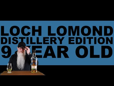 Loch Lomond 9yr Distillery Edition review #209 with The Whiskey Novice
