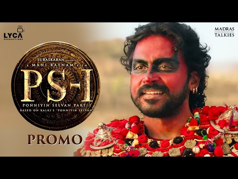 Ponniyin Selvan Official Promo