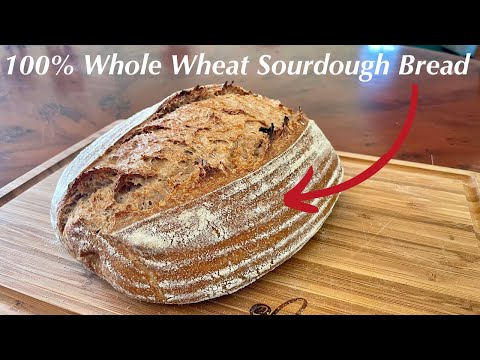 DELICIOUS Whole Wheat Sourdough Bread (Straightforward Method)