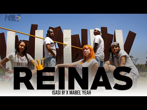 Reinas - Isasi B! X MABEL YEAH / Coreografia (mexmaisiternacional)