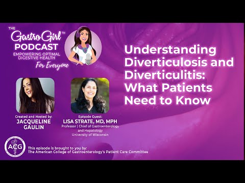 Understanding Diverticulosis and Diverticulitis: What Patients Need to Know
