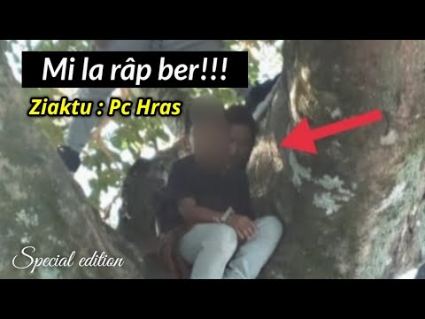 Mi la râp ber ang!!! (Ziaktu - Hras)