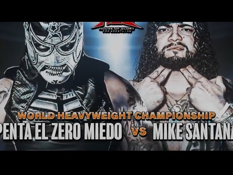 Penta EL Zero Mindo v/s Mike Sentana [full mach] House of Glori wrestling 