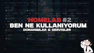 Benim Homelab’imde ne var ? | Kullandığım Donanım ve Servisler | Homelab #2