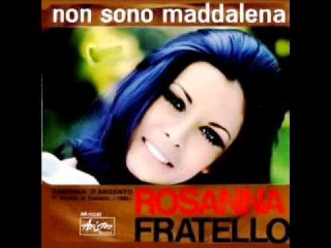 Rosanna Fratello  - Non sono maddalena