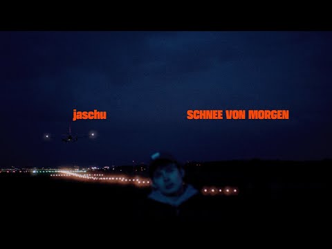 jaschu - Schnee von morgen (Official Video)