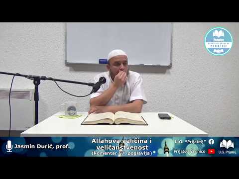 Allahova veličina i veličanstvenost - Jasmin Durić. prof.