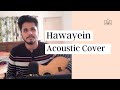 Hawayein Acoustic Cover | New Small Setup :)