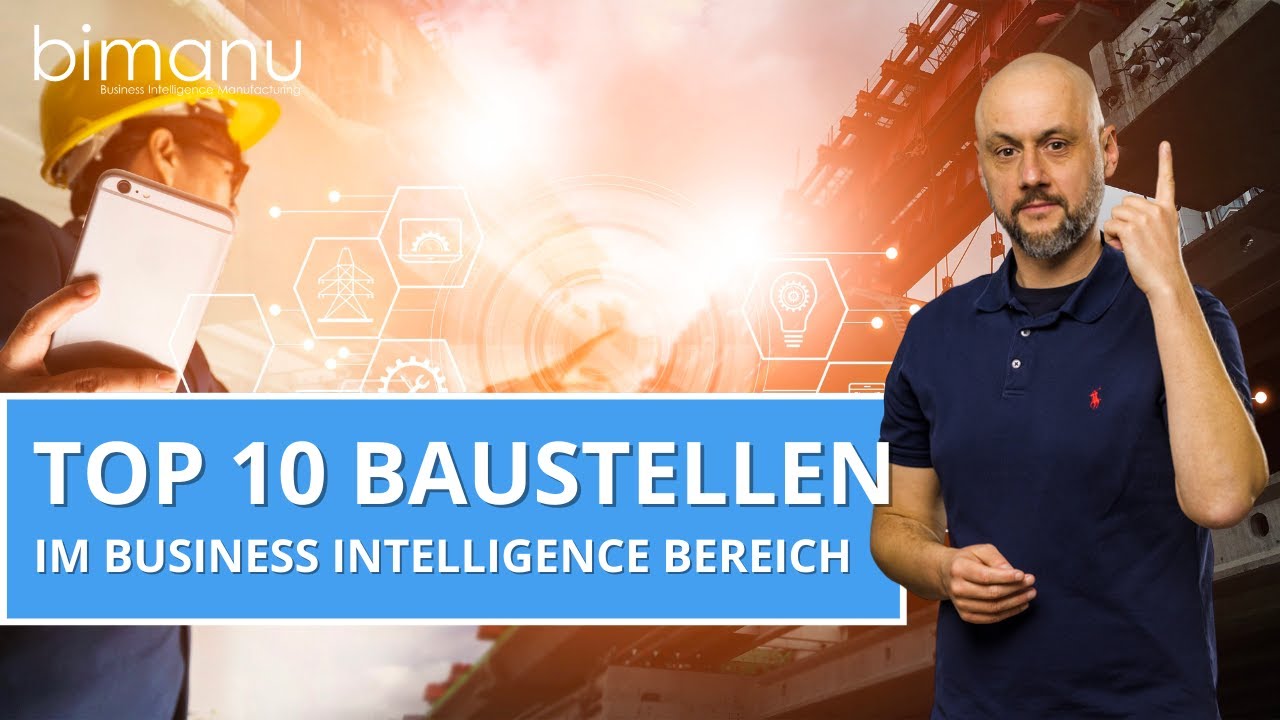 Top 10 Business Intelligence Baustellen #businessintelligence