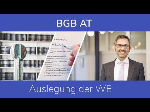 BGB AT: Auslegung der WE