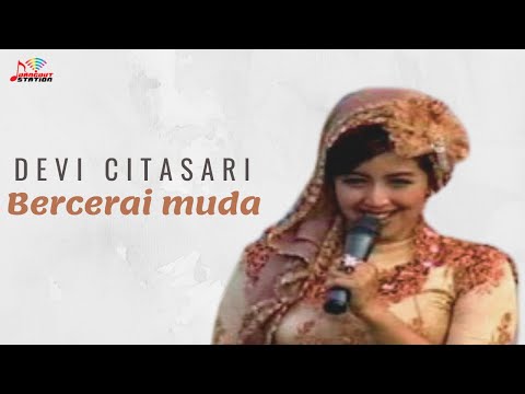 Devi Citasari - Bercerai Muda (Official Music Video)