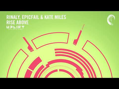 VOCAL TRANCE: Rinaly & EpicFail and Kate Miles - Rise Above