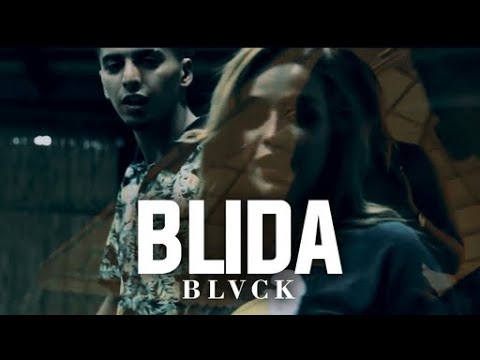 BLVCK - Blida  | بليدة (Official Music Video)