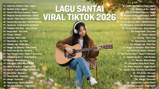 Download lagu Lagu Santai Viral Tiktok 2026 — Lagu Pop Indonesia Terbaru 2026 | Top Hits Indonesia 2026 mp3