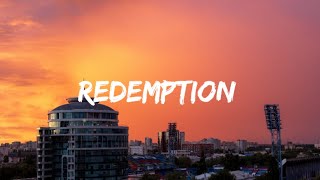 Drake - Redemption [lyrics]