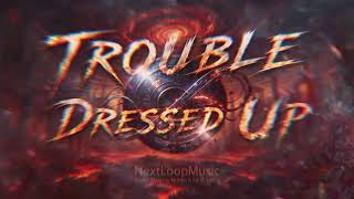 Trouble Dressed Up | Upbeat Electronic BGM / Drive BGM / ドライブ用BGM