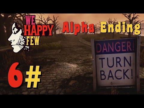 We Happy Few | Ending the Prolog - Find the Shelter with the Raft | Early Version part 6
