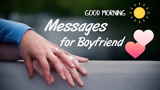 11 Good Morning Text for Boyfriend - Words for the Soul