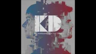 The Kickdrums - Trouble Comin&#39; Everyday