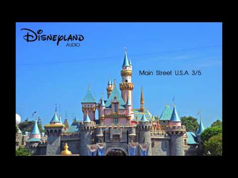 Disneyland - Main Street U.S.A Area Music Loop [3/5] - HQ
