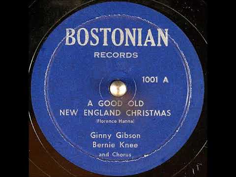 A Good Old New England Christmas ~ Ginny Gibson and Bernie Knee with Chorus (Unknown Year)