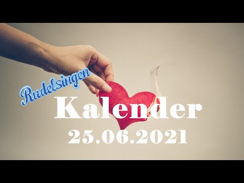 Der Mitsing-Kalender am 25.06.2021  - Tag 176