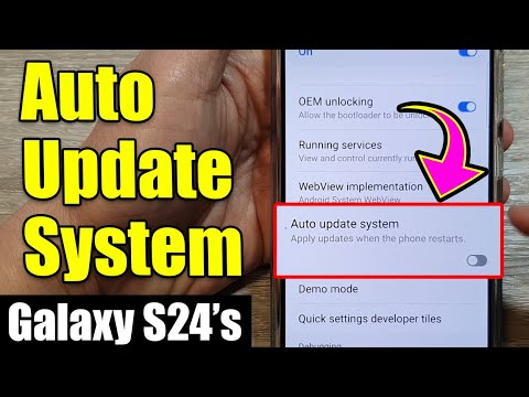 Galaxy S24/S24+/Ultra: How to Turn On/Off Auto Update System