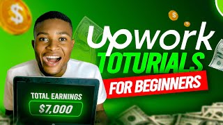 The COMPLETE Upwork Tutorial for Beginners 2025 (UPDATED)
