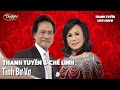 Thanh Tuyền Chế Linh Tình Bơ Vơ Live Show Thanh Tuyền