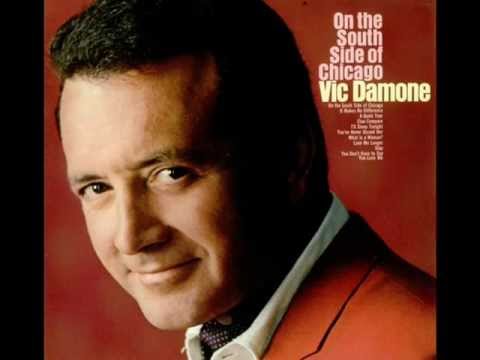 Vic Damone - On The South Side Of Chicago.wmv