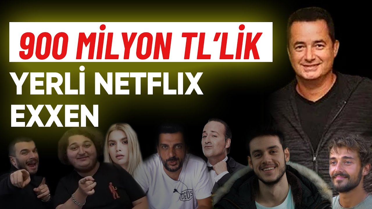 Acun Ilıcalı’nın 900 Milyon TL’lik Yerli Netflix’i Exxen Hakkında Bilinen Her Şey