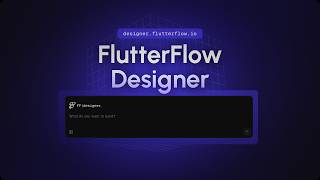 FlutterFlow Designer now LIVE: Generate beautiful UI designs instantly