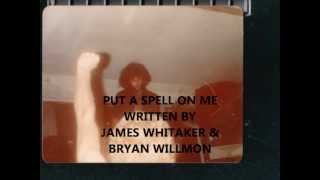 RIVER WITCH LOST TAPE SERIES PUT A SPELL ON ME