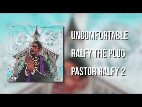 Ralfy The Plug - Uncomfortable (Feat. Db Boutabag) (Official Audio)