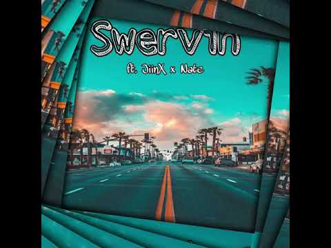 $wervin ( original ) prod. Yung_$osa ft. Jiinx x Nate