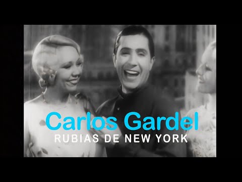 Carlos Gardel - Rubias de New York -(Video oficial de la película "El Tango en Broadway)