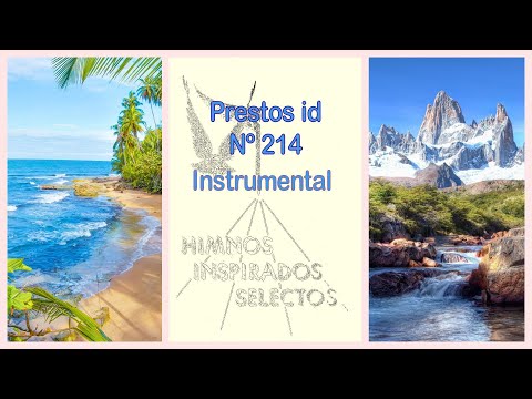 Prestos id - Himnos Inspirados Selectos Nº 214 - Instrumental