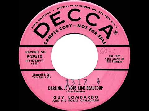 1955 Guy Lombardo - Darling, Je Vous Aime Beaucoup (Bill Flanagan, vocal)