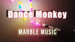 Dance Monkey - Marble Music gameplay video by lmforst, 0:47 duration