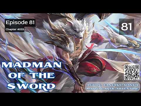 Madman of the Sword   Episode 81 Audio   Phoenix Knights