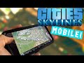Cities: Skylines Mobile - HOW TO PLAY!!!