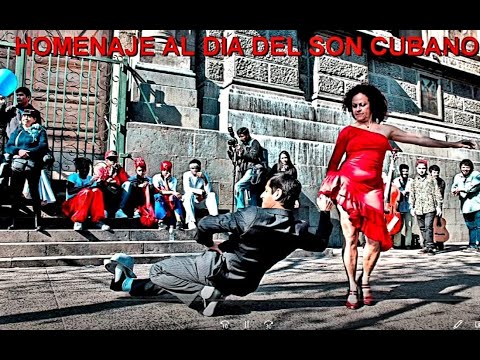 VIDEO MUSICAL - DIA DEL SON CUBANO