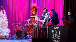 Kat Robichaud&#39;s Misfit Cabaret- Wilde Women Medley 12.17.17