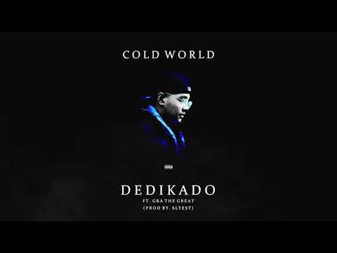 Slyest ft. GRA The Great - Dedikado (Official Audio)