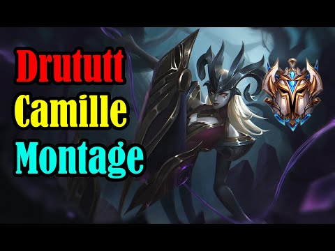 Drututt Camille Montage - High Elo Camille Main