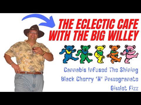 Eclectic Café - The Big Willey Presents - The Shining Black Cherry 'N' Pomegranate Gimlet Fizz