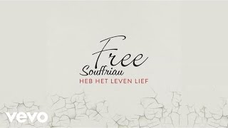 Free Souffriau - Heb Het Leven Lief video