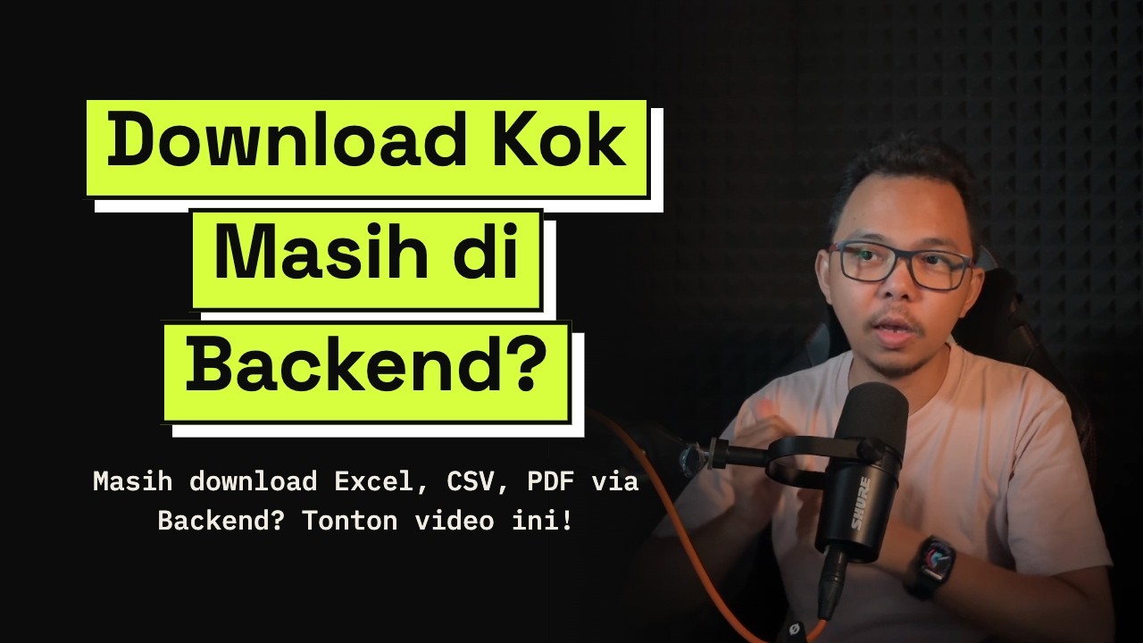 Kok Masih Download via Backend?