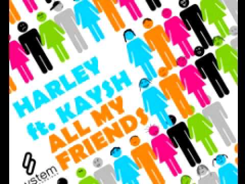 Harley   'All My Friends (Neon Stereo and Effekt Remix)'